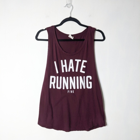 PINK Victoria's Secret Tops - Victoria Secret PINK I HATE RUNNING Tank